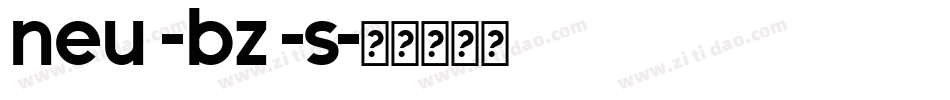 neu -bz -s字体转换